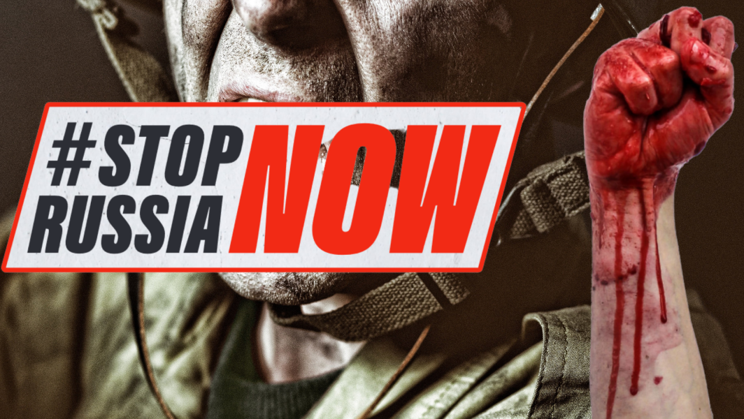 #STOP Russia Now #STOP Russia Now