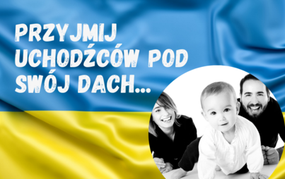 Zdjęcie do Mieszkasz w szczecineckiem? Zaoferuj uchodźcom schronienie!